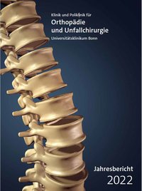 Orthopädie und Unfallchirurgie 2022 Jahresbericht